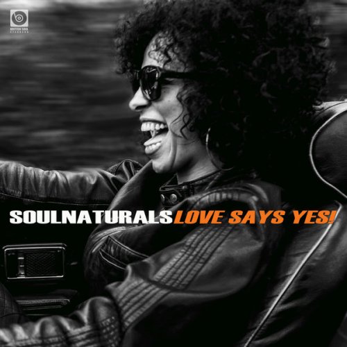 Soulnaturals - Love Says Yes! (2017) [Hi-Res]