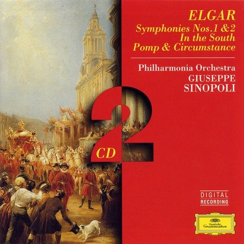 Philharmonia Orchestra, Giuseppe Sinopoli - Elgar - Symphonies No1 & No2 / Pomp and Circumstance / In the South (1996)