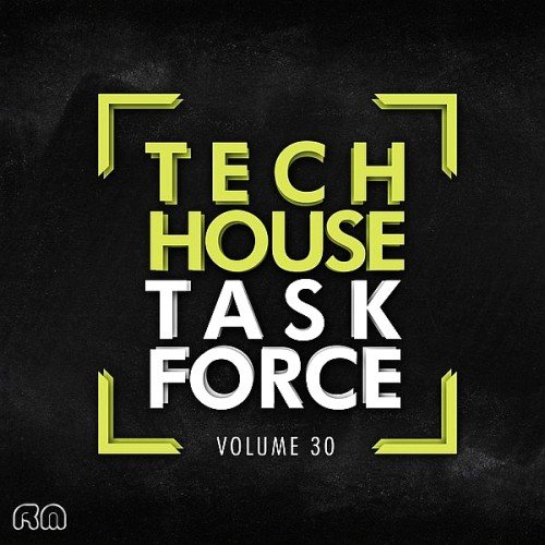 VA - Tech House Task Force Vol. 30 (2017)