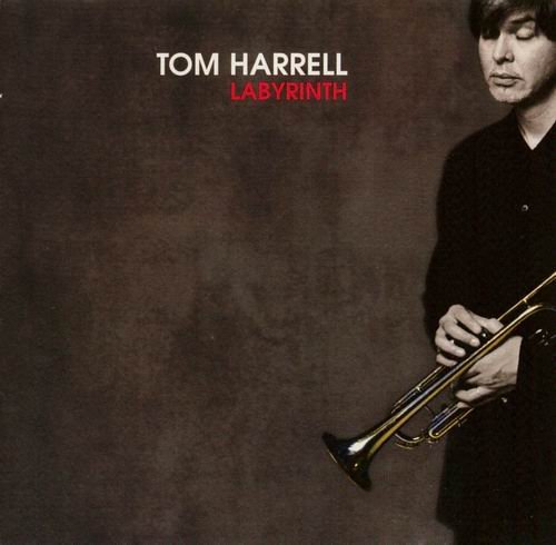 Tom Harrell - Labyrinth (1996) 320 kbps