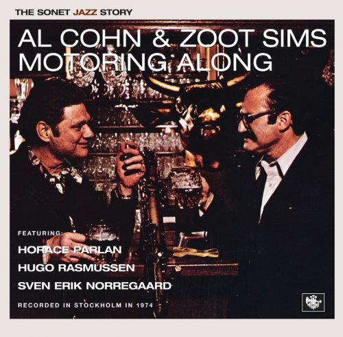 Al Cohn & Zoot Sims - Motoring Along (1974)