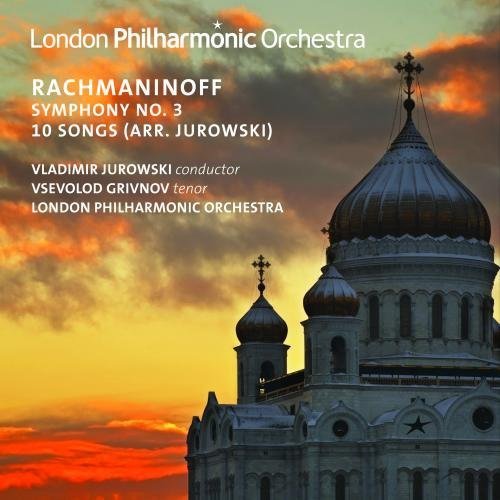 Vladimir Jurowski, Vsevolod Grivnov & London Philharmonic Orchestra - Rachmaninoff: Symphony No. 3 (2016)