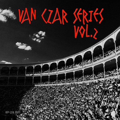 VA - Van Czar Series Vol.2: The Best Club Music (2017)