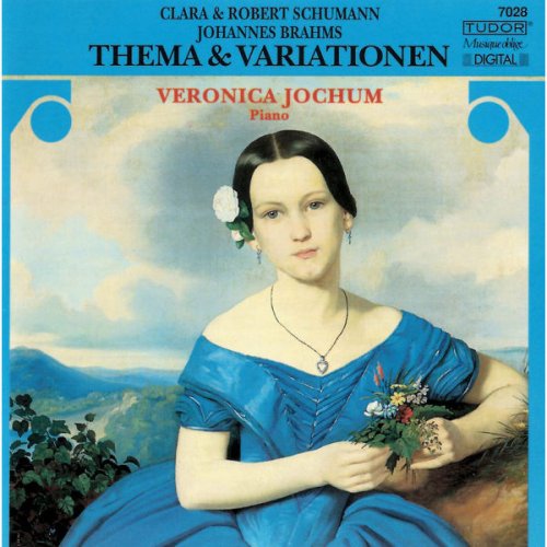 Veronica Jochum - R. Schumann, C. Schumann & Brahms: Themes & Variations (2017)