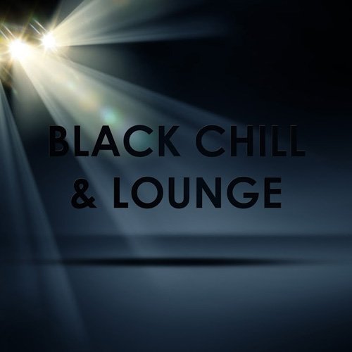 VA - Black Chill & Lounge (2017)