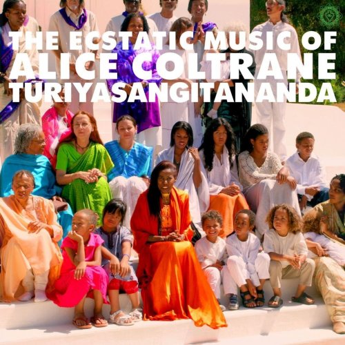 Alice Coltrane - World Spirituality Classics 1: The Ecstatic Music of Alice Coltrane Turiyasangitananda (2017) [Hi-Res]