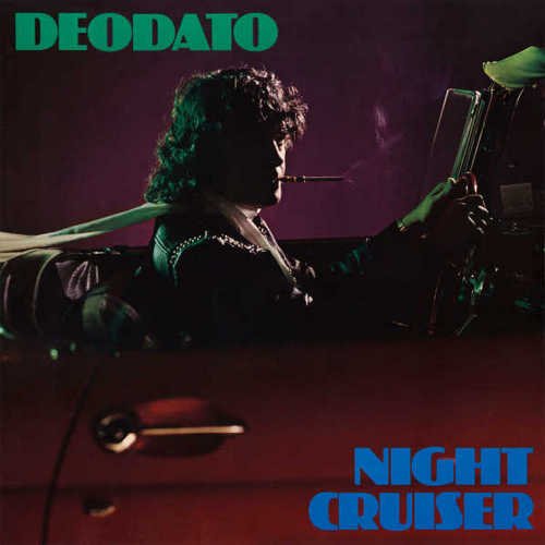 Deodato - Night Cruiser (1980/2011) [Hi-Res]