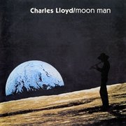 Charles Lloyd - Moon Man (1970)