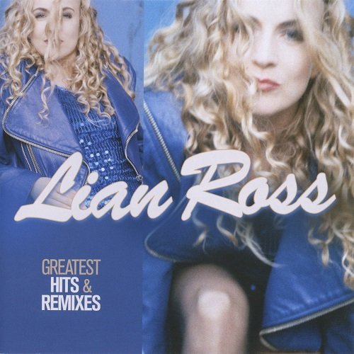 Lian Ross - Greatest Hits & Remixes (2016) CD Rip