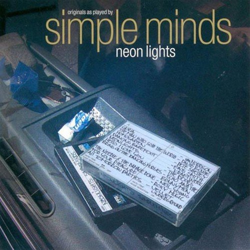 Simple Minds - Neon Lights (Deluxe Edition) (2001)