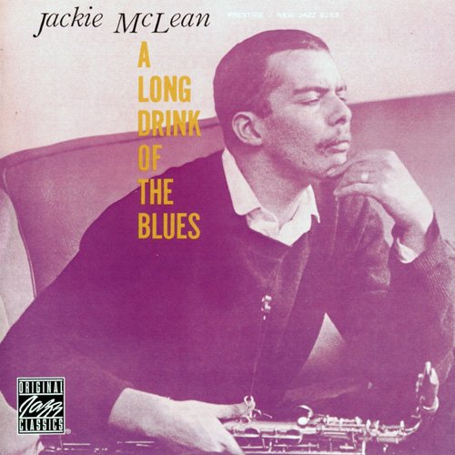 Jackie McLean - A Long Drink Of The Blues (1957) 320 kbps