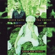 Larry Coryell - Cause And Effect (1998), 320 Kbps