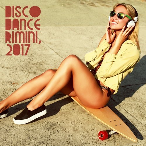VA - Disco Dance Rimini, 2017 (2017)