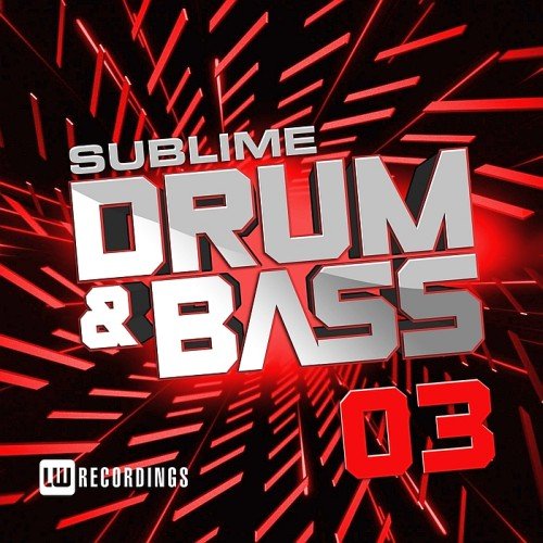 VA - Sublime Drum & Bass Vol. 03 (2017)