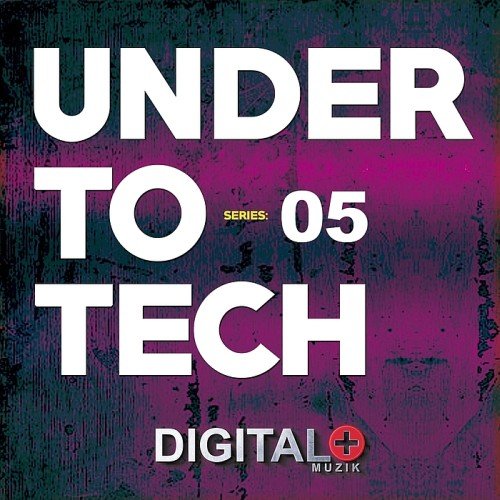 VA - Under To Tech Series 05 (2017)