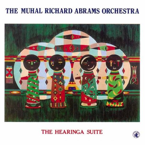 Muhal Richard Abrams Orchestra - The Hearinga Suite (1989)