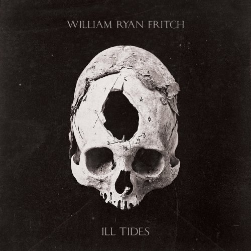 William Ryan Fritch - Ill Tides (2016) Lossless