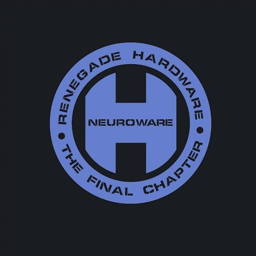 VA - The Final Chapter Neuroware (2017)