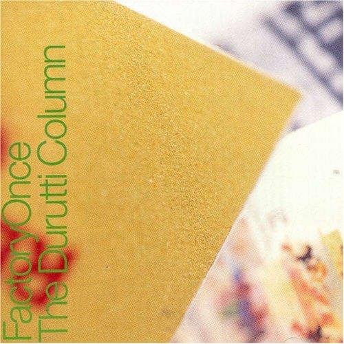 Durutti Column, The - The Return Of The Durutti Column (1996)