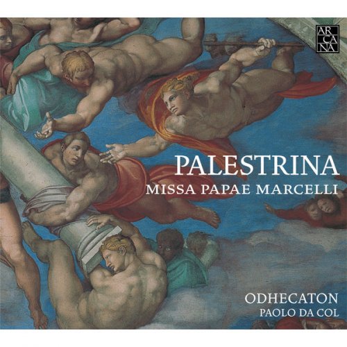 Odhecaton & Paolo da Col - Palestrina: Missa Papae Marcelli (2017)
