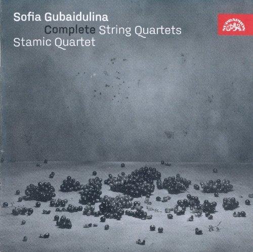 Stamic Quartet - Sofia Gubaidulina: Complete String Quartets (2012)