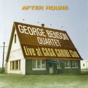 George Benson Quartet - After Hours (Live at Casa Caribe Club) (1973), 320 Kbps