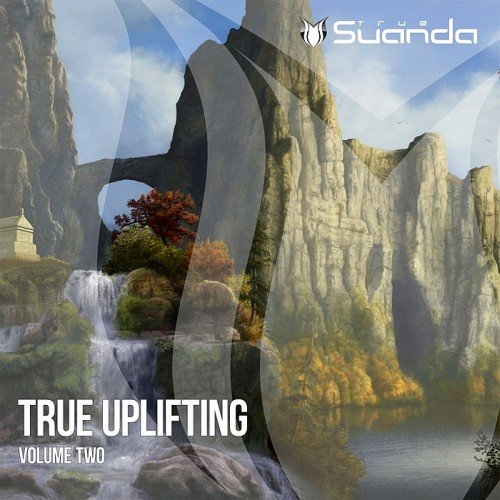 VA - True Uplifting Vol. 2 (2017)