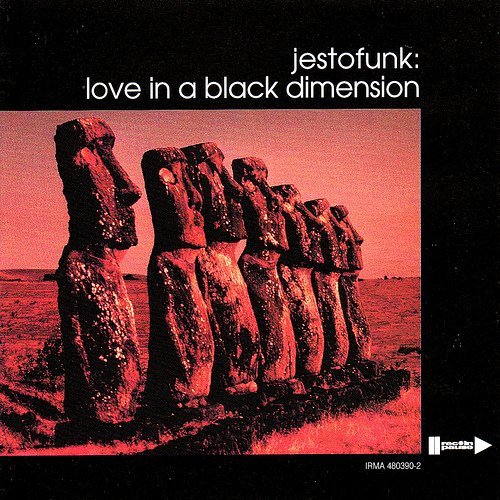 Jestofunk - Love In A Black Dimension (1995)
