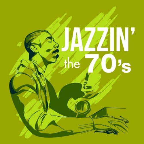 VA - Jazzin' the 70's (2013)
