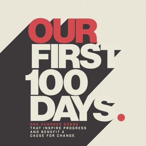 VA - Our First 100 Days (2017)