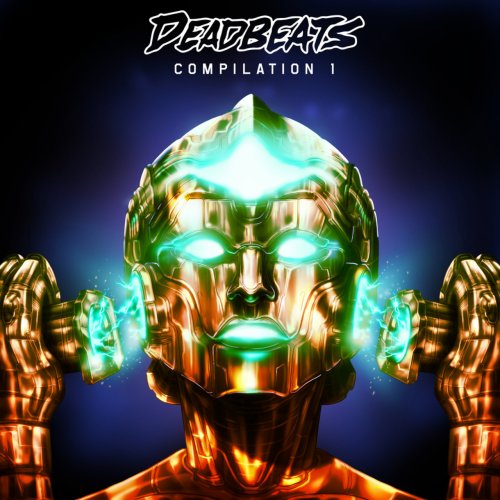 VA - Deadbeats Compilation, Vol. 1 (2017)