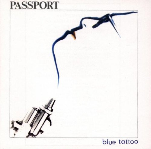 Passport - Blue Tattoo (1981)