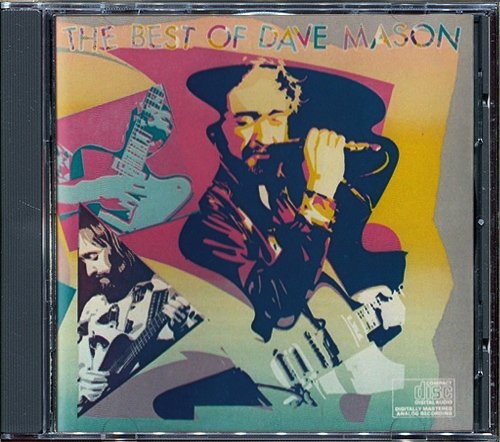 Dave Mason - The Best Of Dave Mason (1981) [1986]