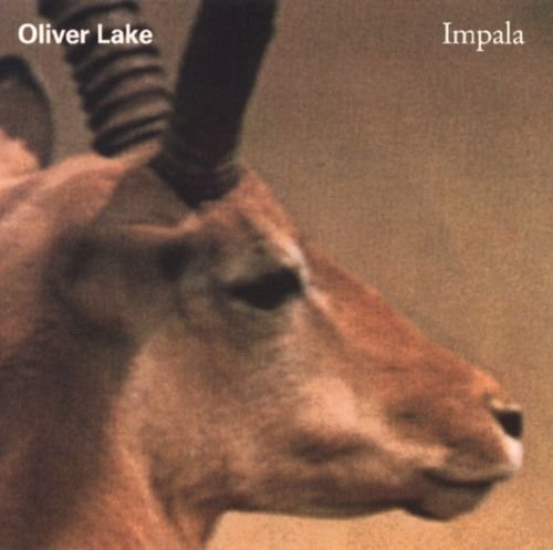 Oliver Lake - Impala (1987)