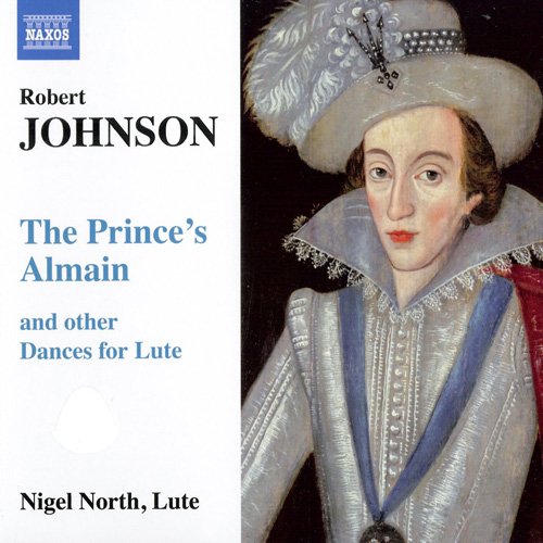 Nigel North - Robert Johnson: The Prince's Almain And other Dances For Lute (2010)