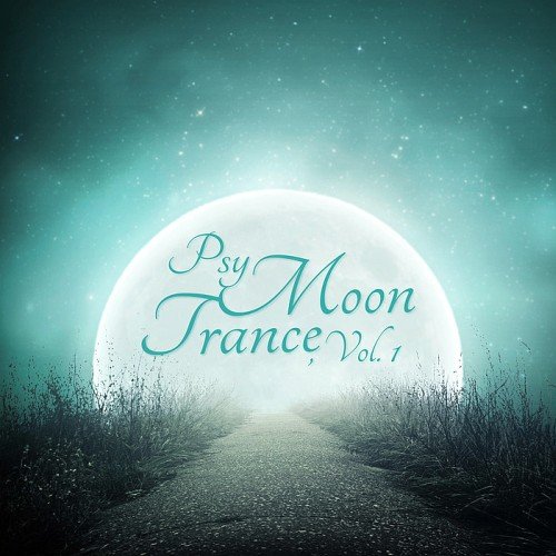 VA - Psy-Moon-Trance Vol. 1 (2017)