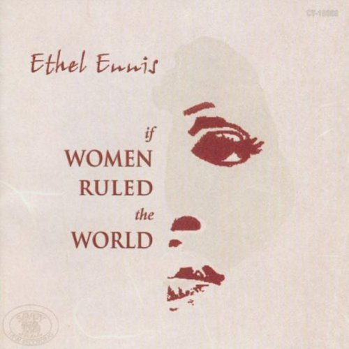 Ethel Ennis - If Women Ruled the World (1998)