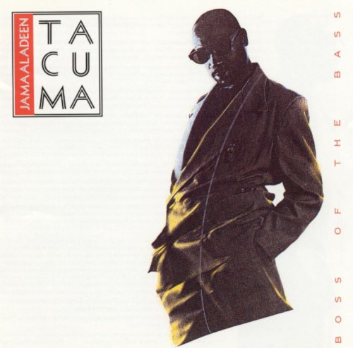 Jamaaladeen Tacuma - Boss of the Bass (1993)