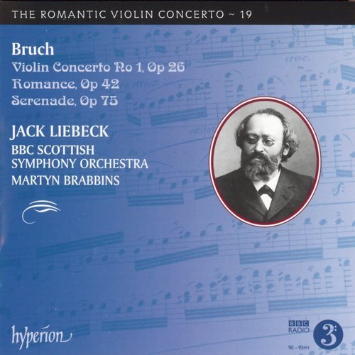 Jack Liebeck, BBC Scottish SO, Martyn Brabbins - Bruch - Violin Concerto No.1, Serenade, Romance (2016)