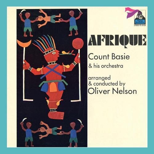 Count Basie & His Orchestra - Afrique (1970/2014)