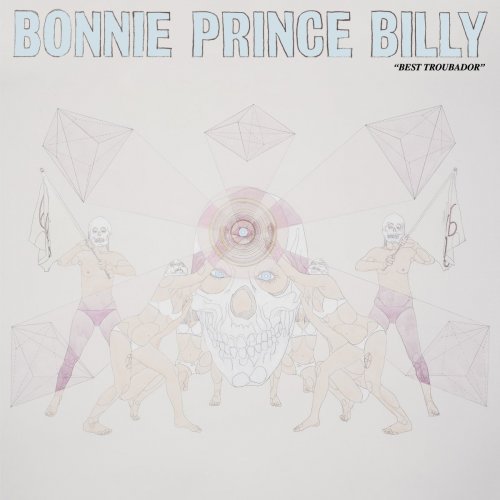 Bonnie "Prince" Billy - Best Troubador (2017/2018) [Hi-Res]
