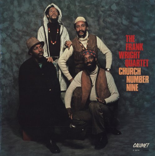 The Frank Wright Quartet - Church Number Nine (1970)