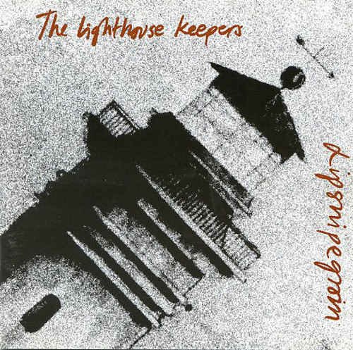 The Lighthouse Keepers - Lipsnipegroin [2CD Set] (1992)