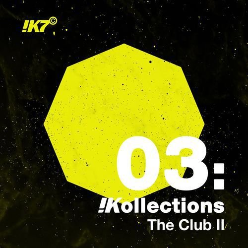 VA - !Kollections 03: The Club II (2017)