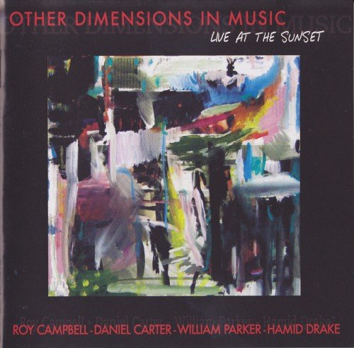 Other Dimensions In Music - Live At The Sunset (2007)