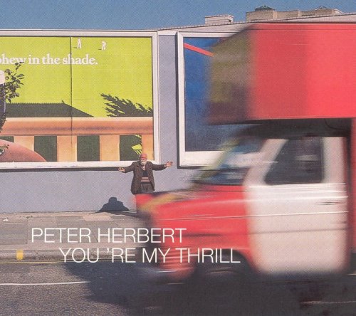 Peter Herbert - You're My Thrill (2003)