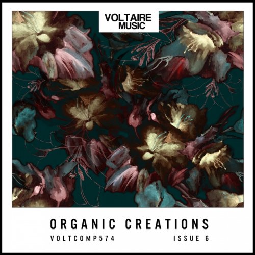 VA - Organic Creations Issue 6 (2017)