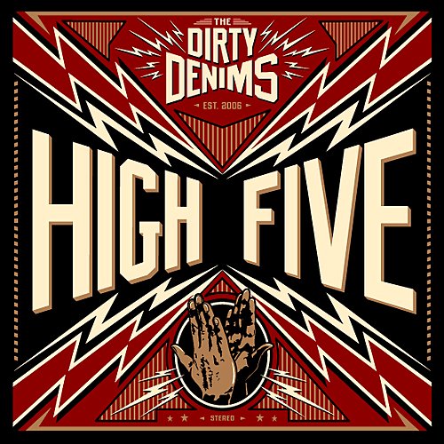 The Dirty Denims - High Five (2014)
