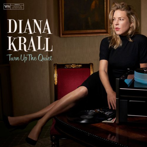 Diana Krall - Turn Up The Quiet (2017) [CD Rip]