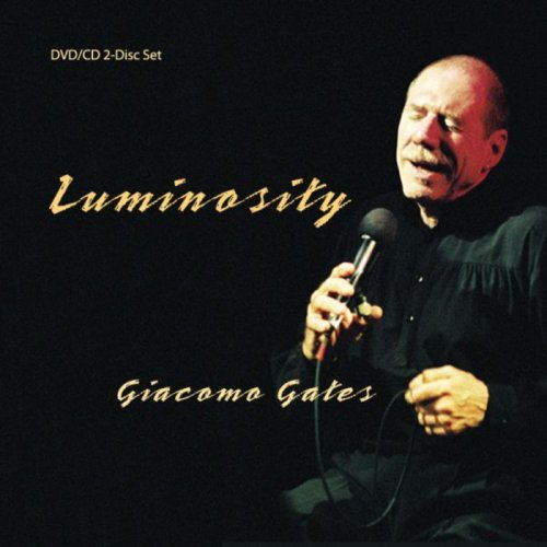 Giacomo Gates - Luminosity (2008)